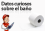 Curiosidades sobre el cuarto de baño