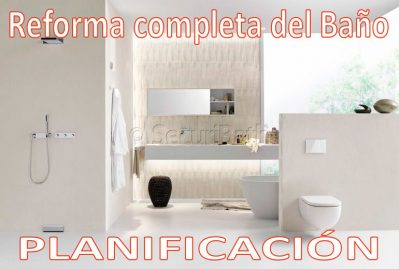 REFORMA COMPLETA DEL BAÑO – PLANIFICACIÓN