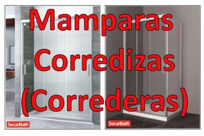 Mamparas Corredizas (Correderas)